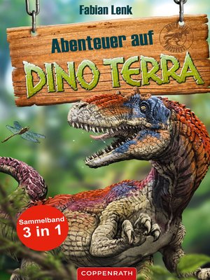 cover image of Abenteuer auf Dino Terra--Sammelband 3 in 1
